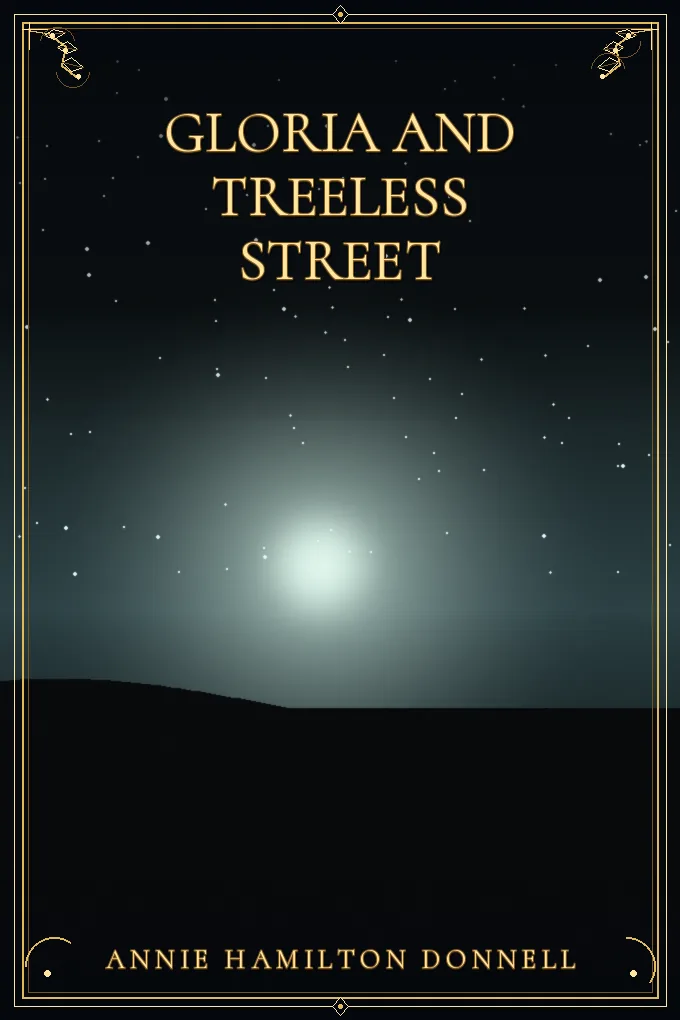 Cover of Gloria and Treeless Street