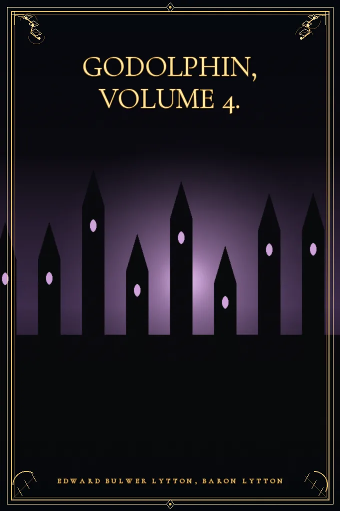 Godolphin, Volume 4.