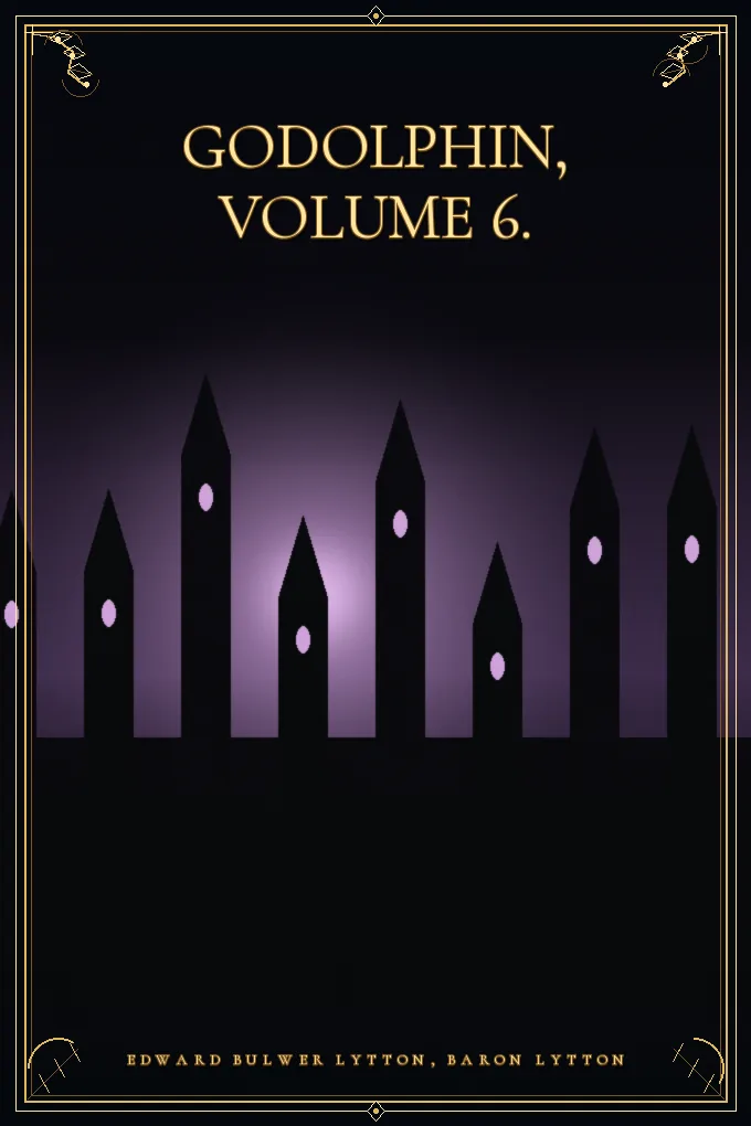 Godolphin, Volume 6.