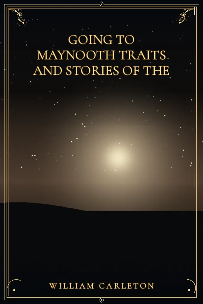 Going to Maynooth Traits and Stories of