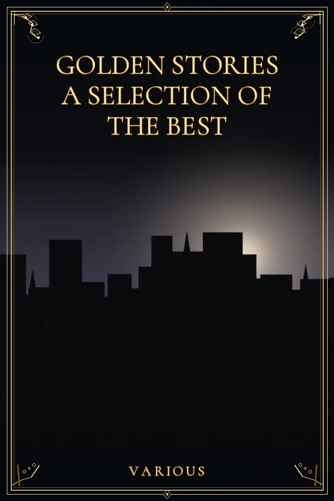 Cover of Golden Stories A Selection of the Best