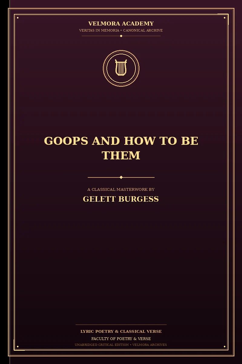 Cover of Goops and How to Be Them