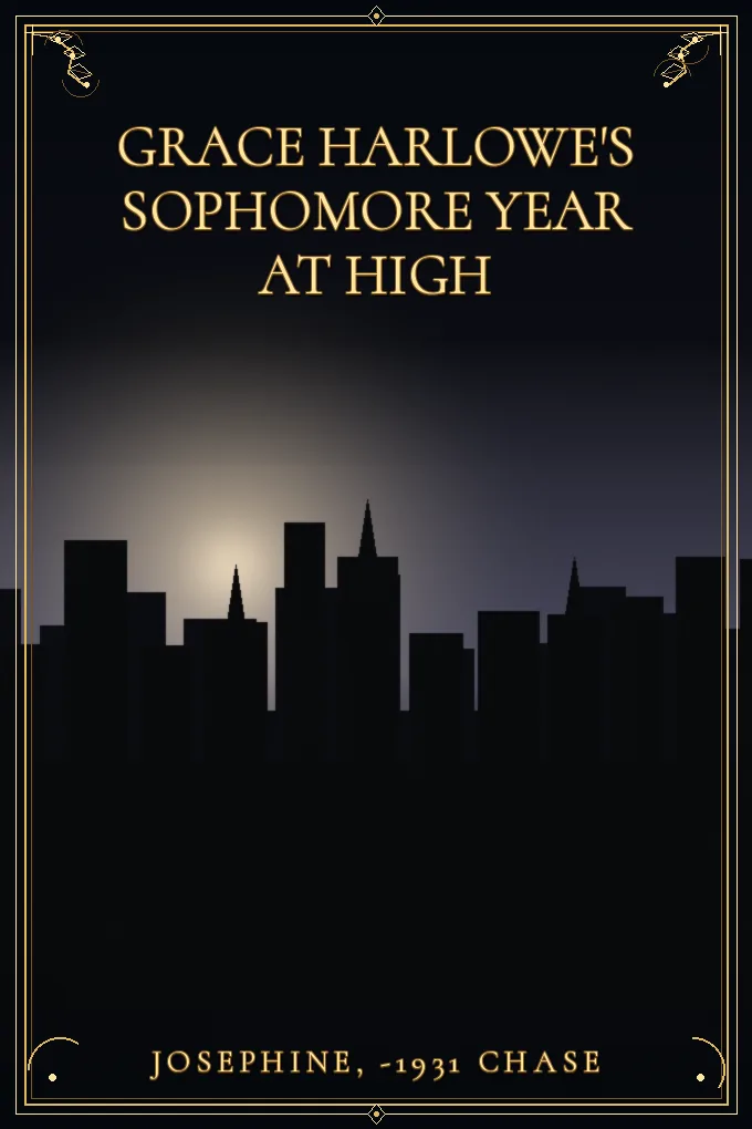 Grace Harlowe's Sophomore Year at High
