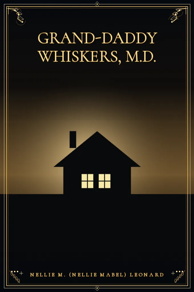 Grand-Daddy Whiskers, M.D.