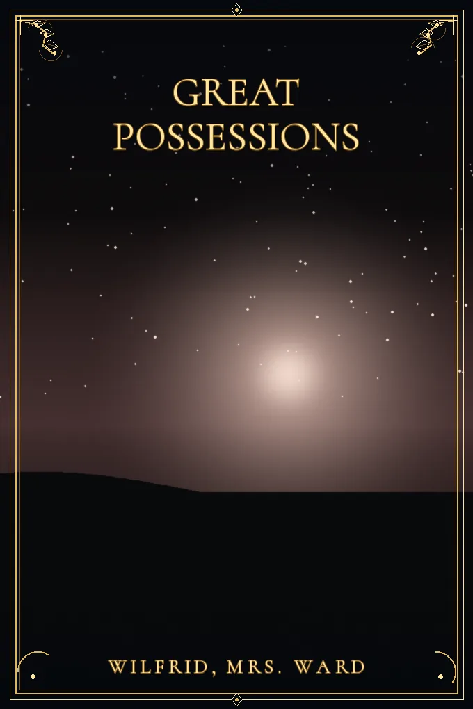 Great Possessions
