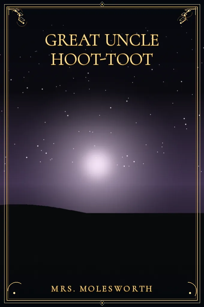 Great Uncle Hoot-Toot