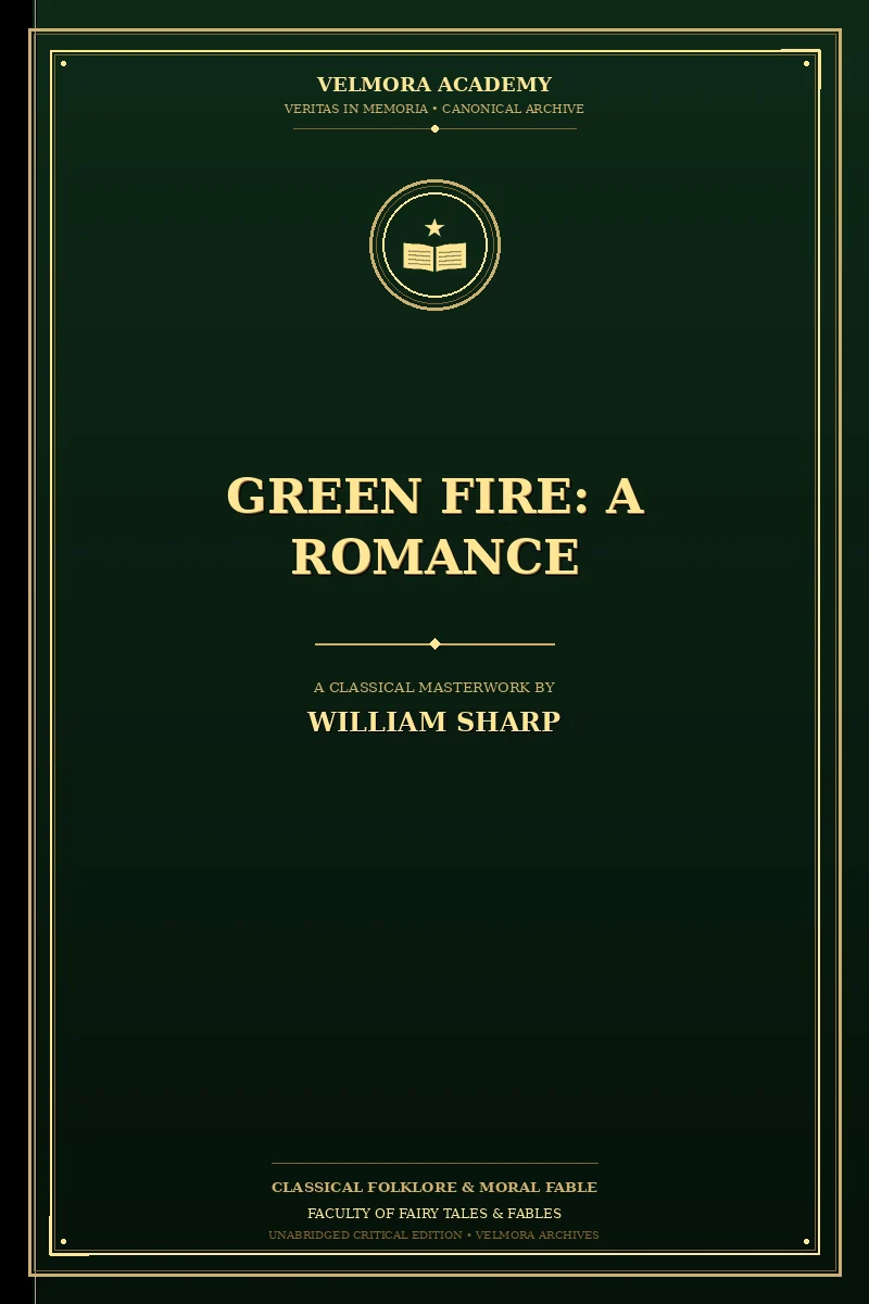 Green Fire: A Romance