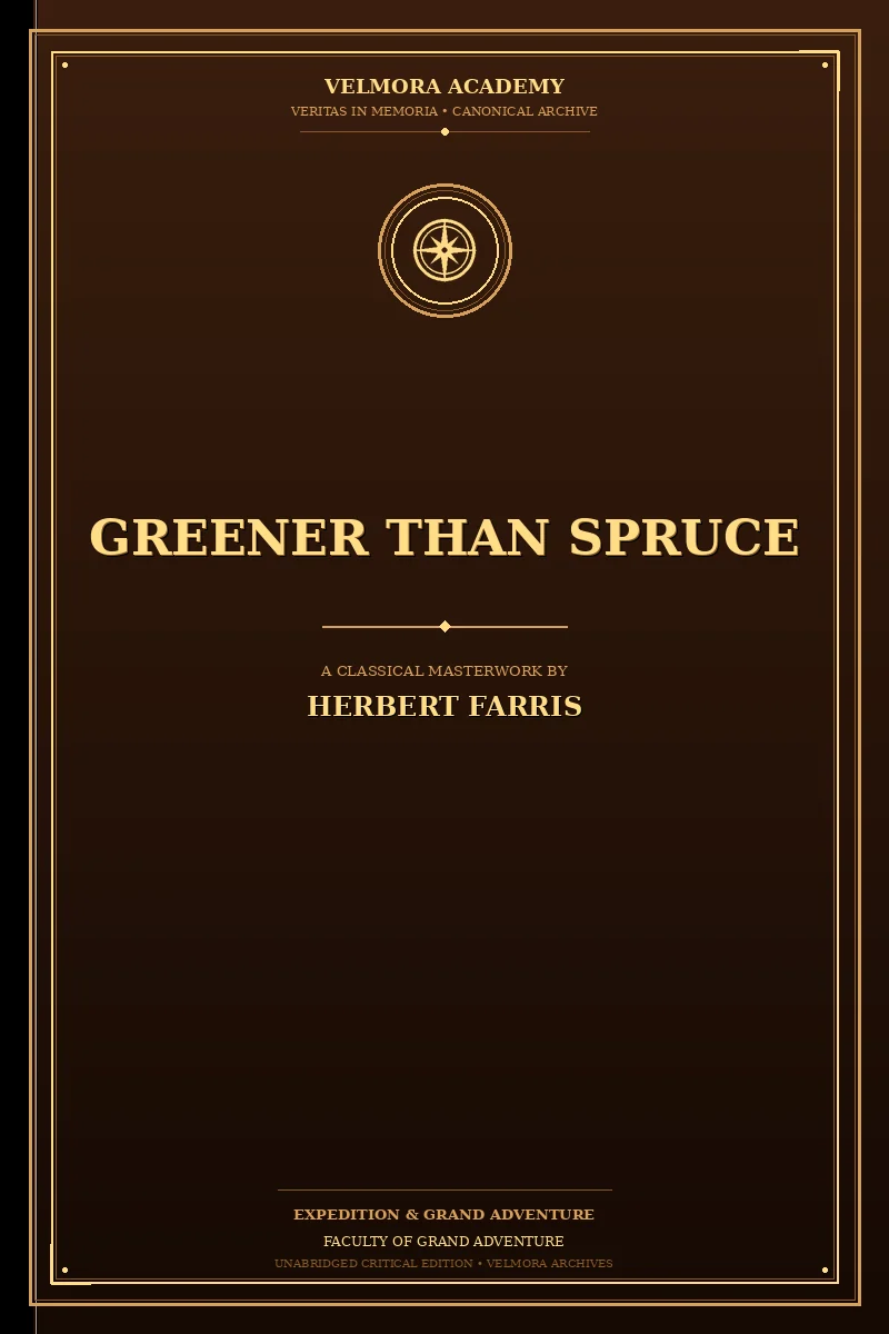 Cover of Greener than spruce