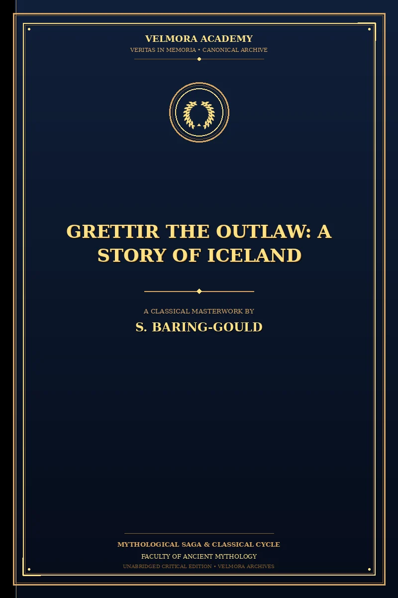 Cover of Grettir the Outlaw: A Story of Iceland