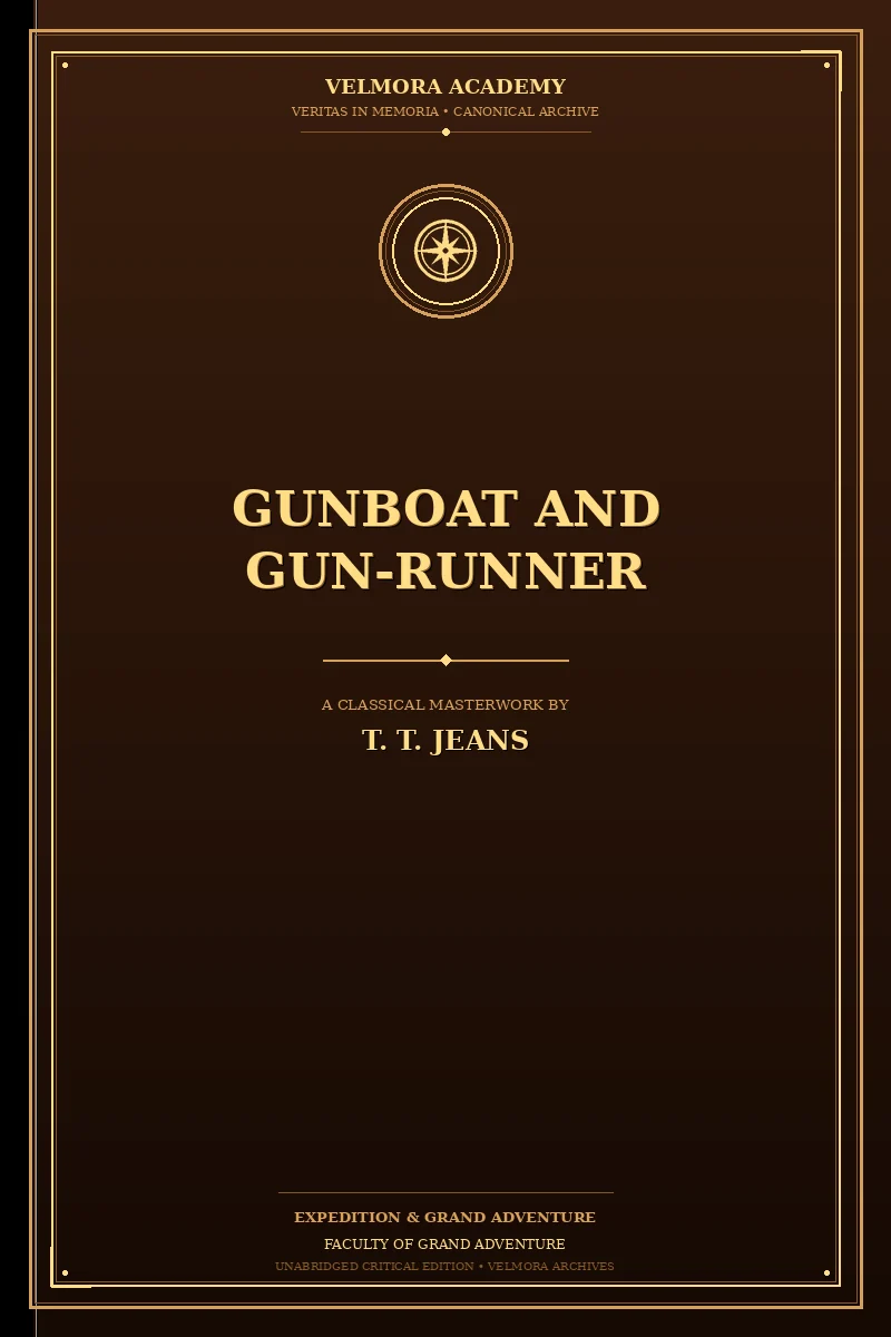 Gunboat and Gun-Runner