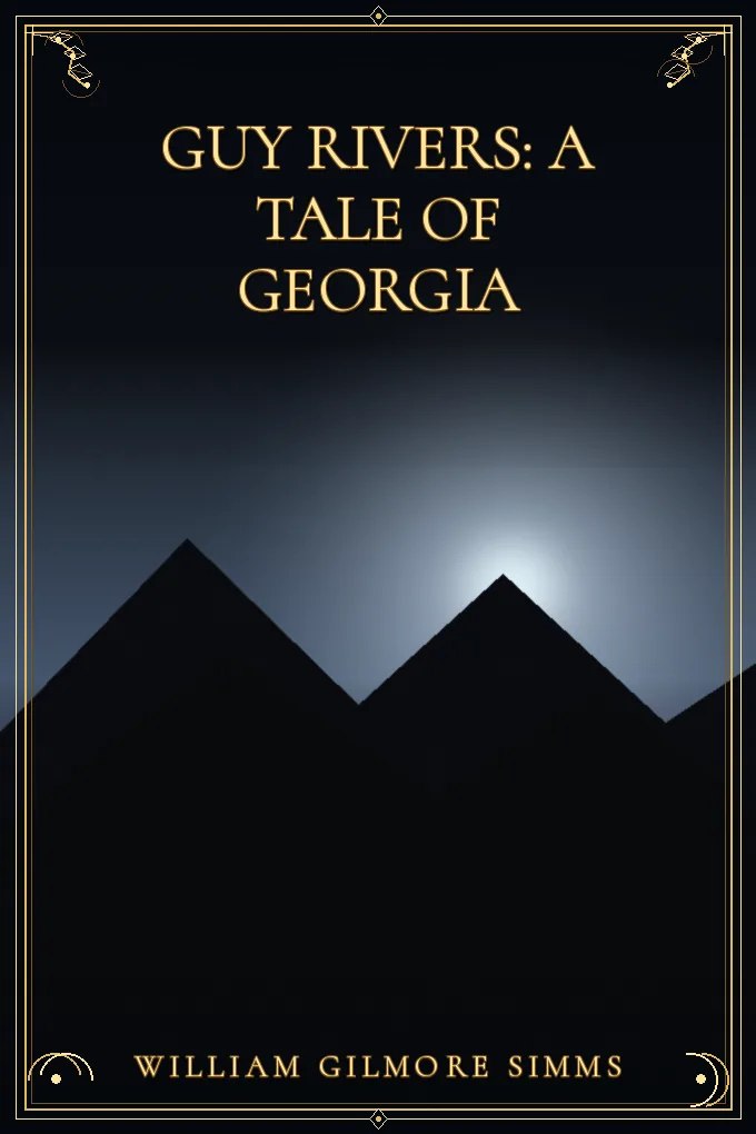 Guy Rivers: A Tale of Georgia