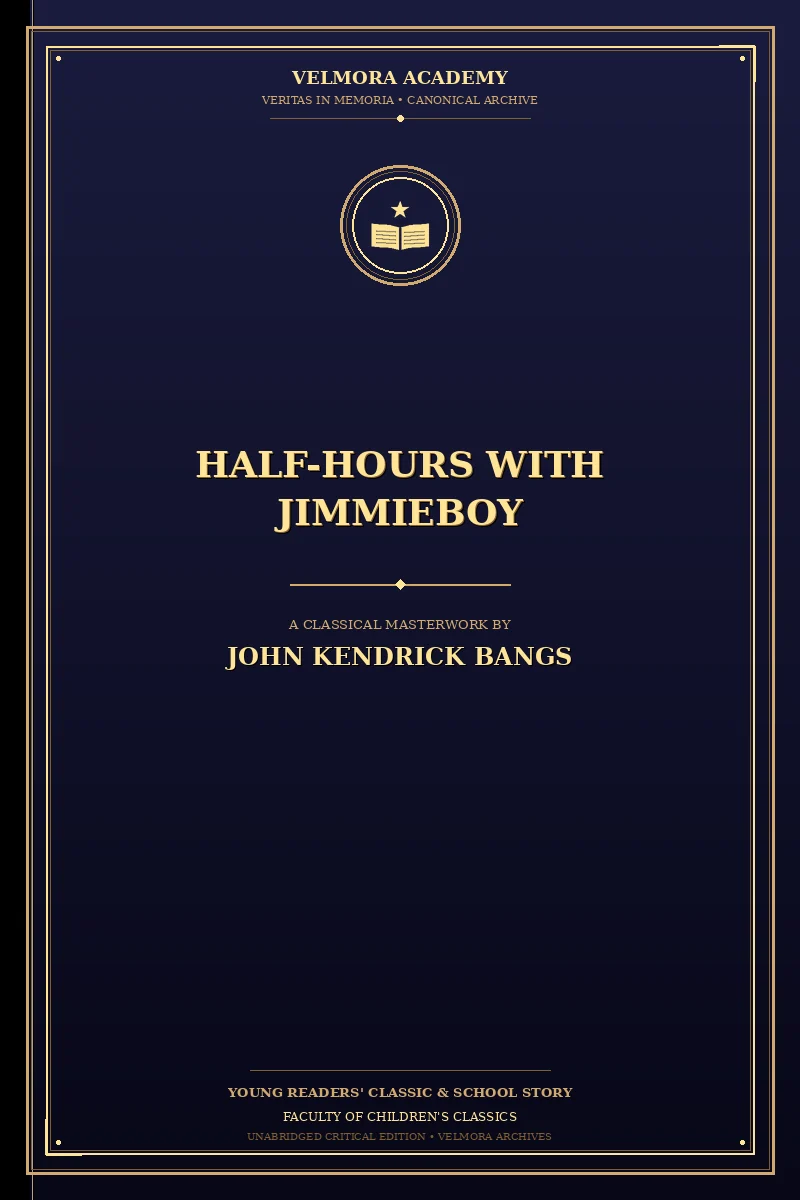 Half-Hours with Jimmieboy
