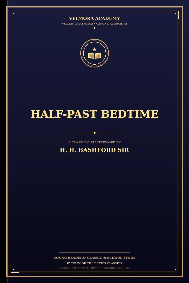 Half-Past Bedtime
