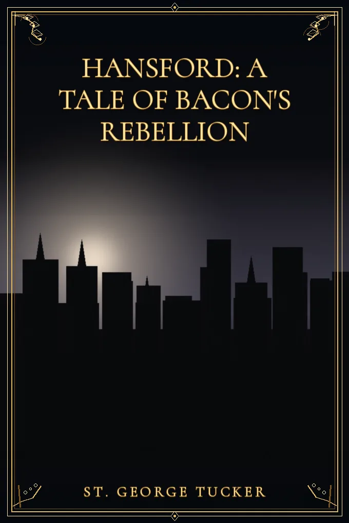 Hansford: A Tale of Bacon's Rebellion