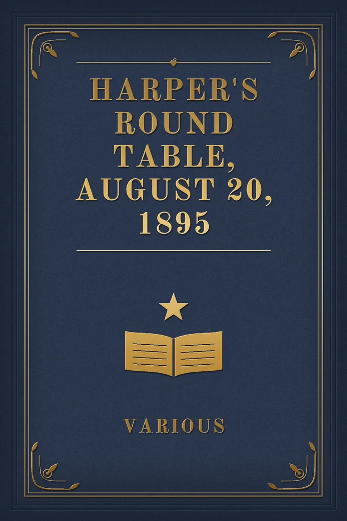 Harper's Round Table, August 20, 1895