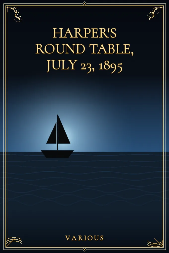 Harper's Round Table, July 23, 1895