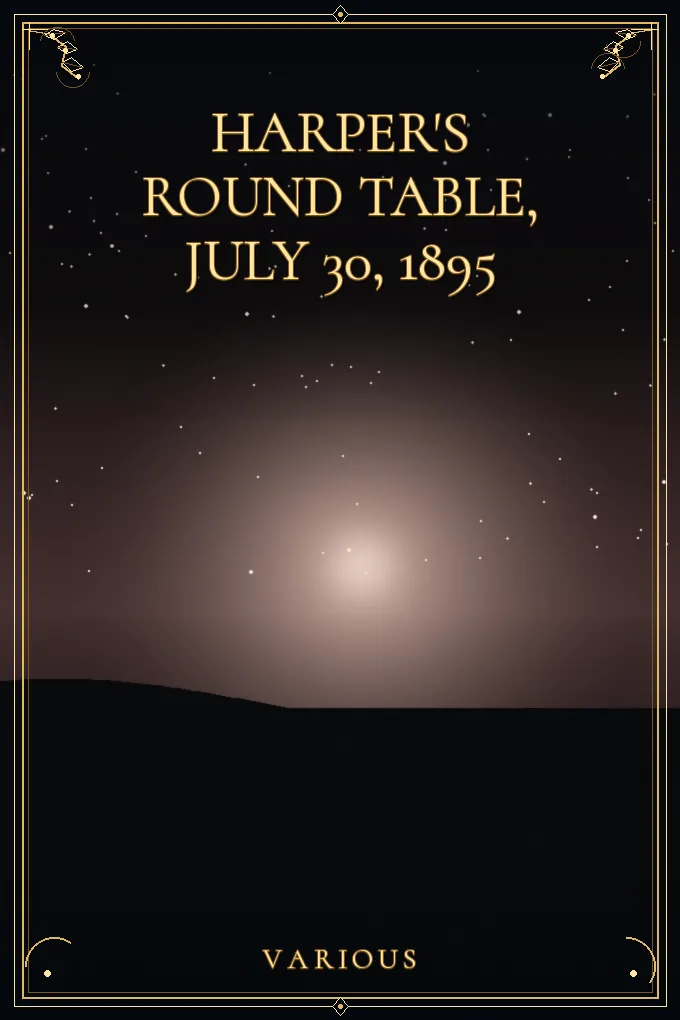Harper's Round Table, July 30, 1895