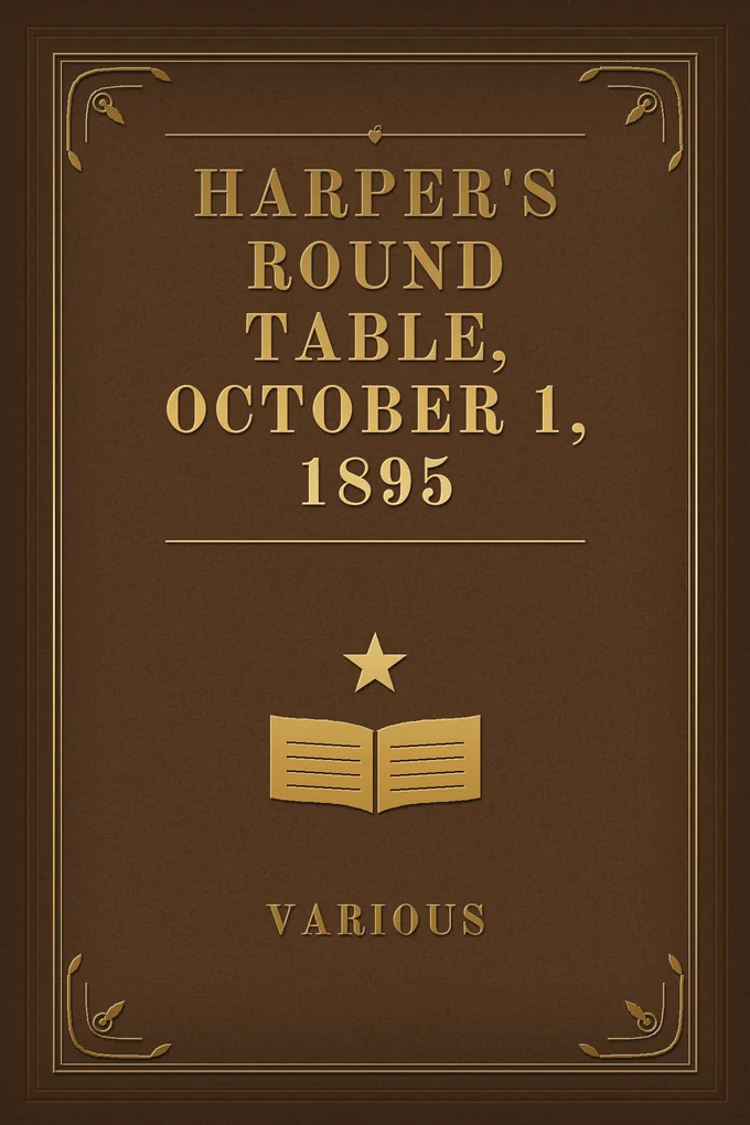Harper's Round Table, October 1, 1895