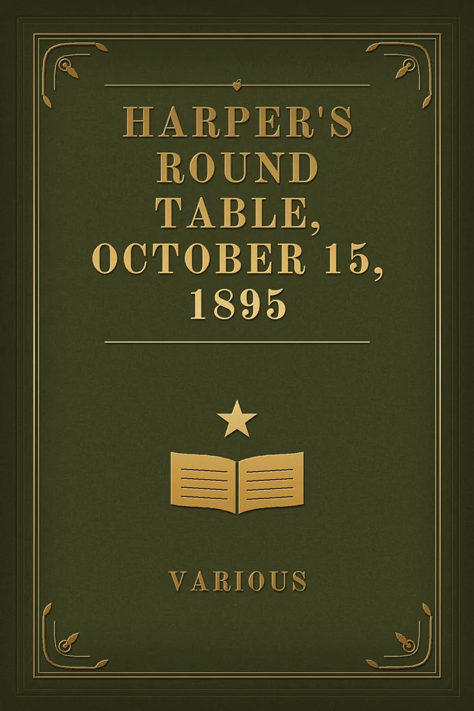 Harper's Round Table, October 15, 1895