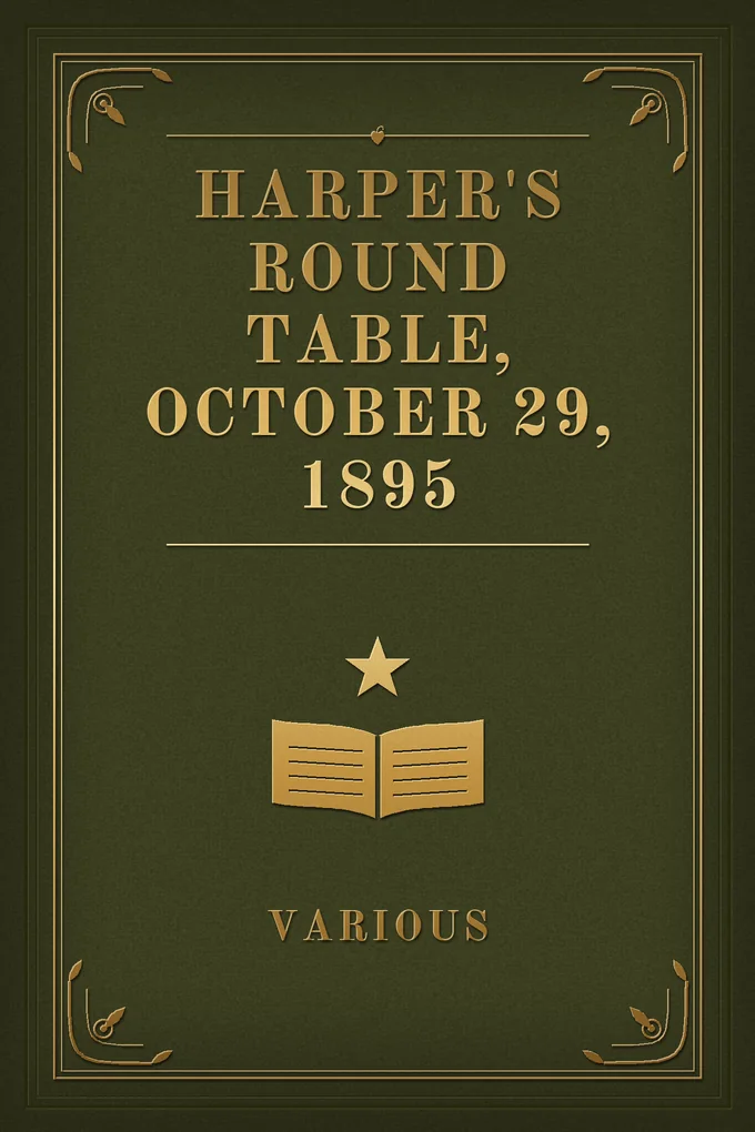 Harper's Round Table, October 29, 1895
