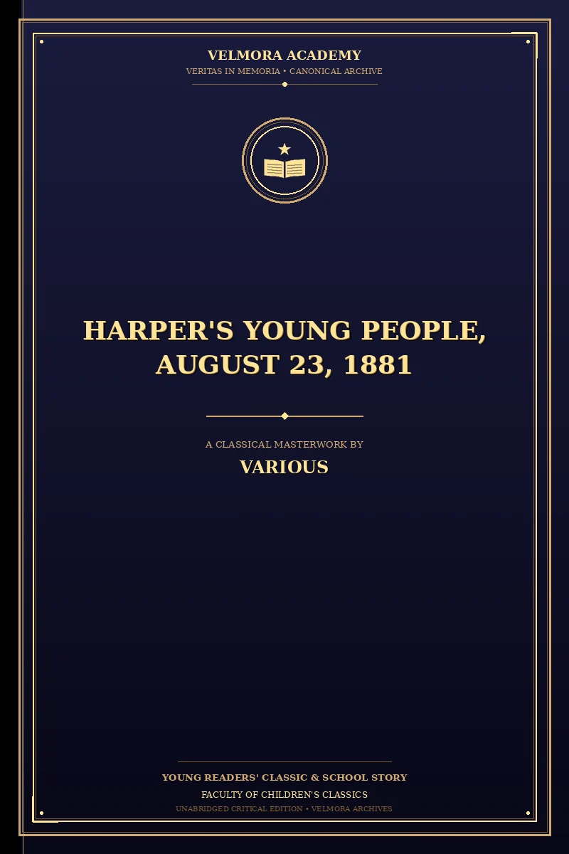 Harper's Young People, August 23, 1881