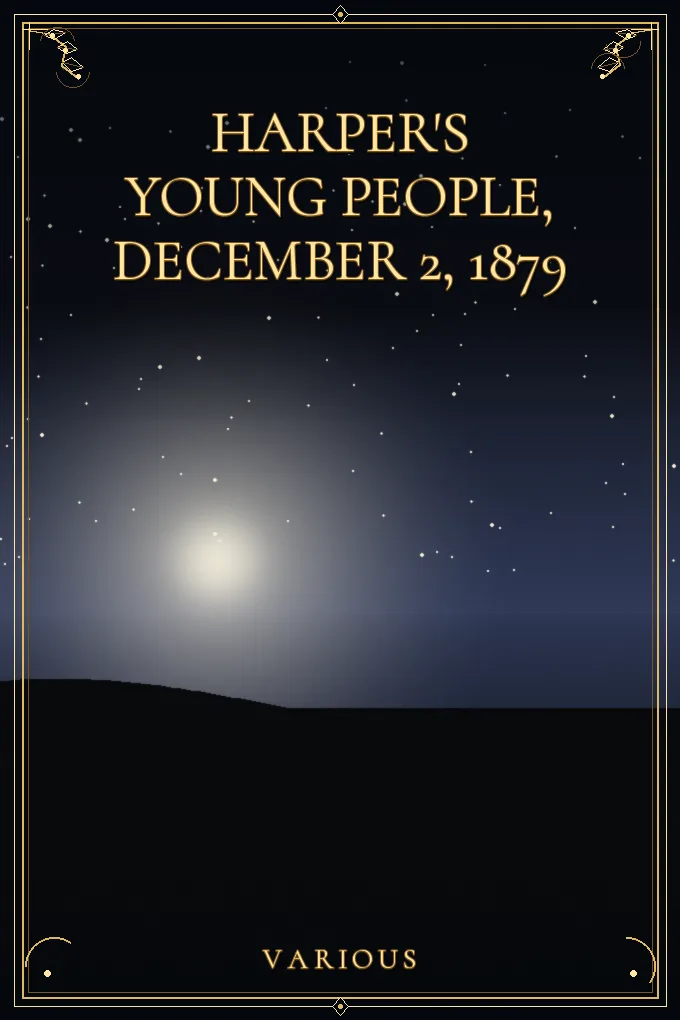 Harper's Young People, December 2, 1879