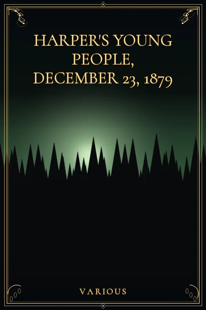 Harper's Young People, December 23, 1879