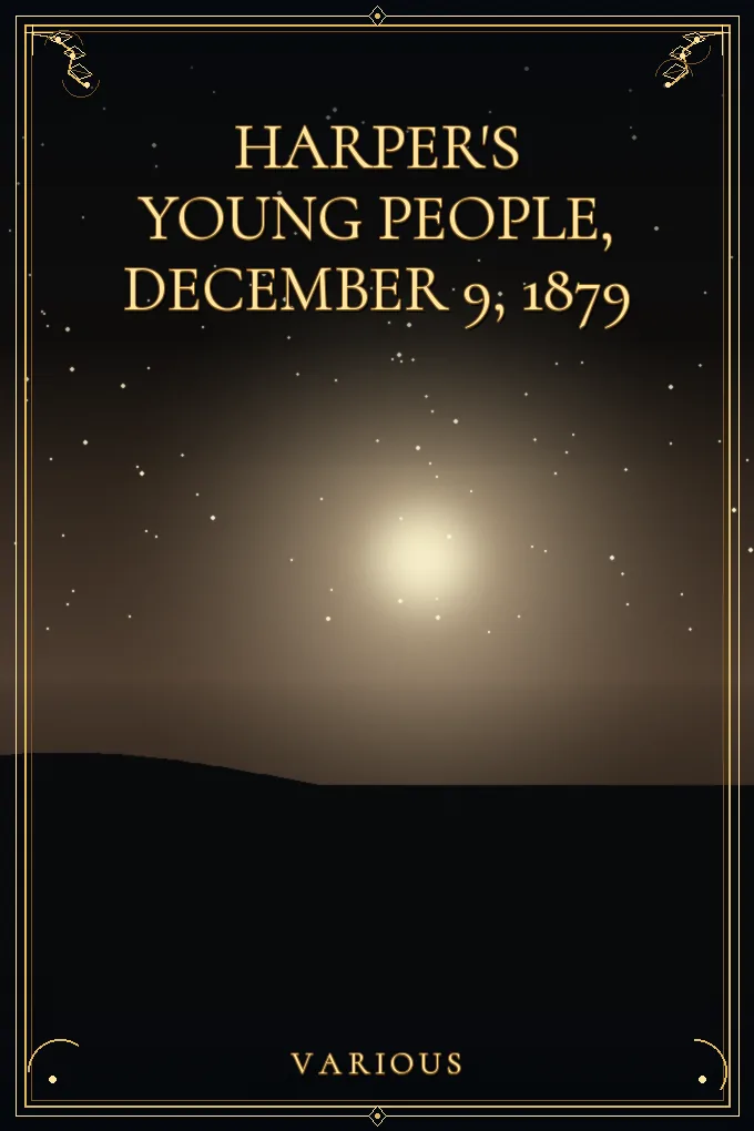 Harper's Young People, December 9, 1879