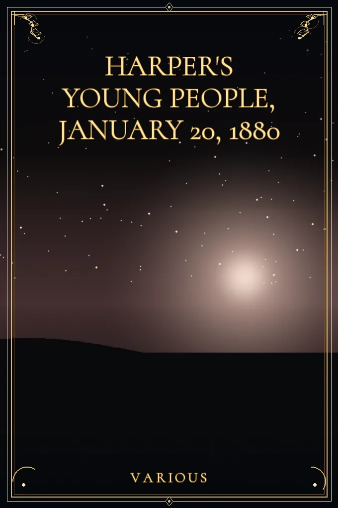 Harper's Young People, January 20, 1880