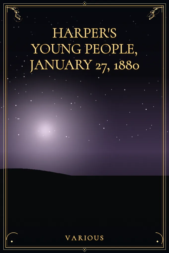 Harper's Young People, January 27, 1880