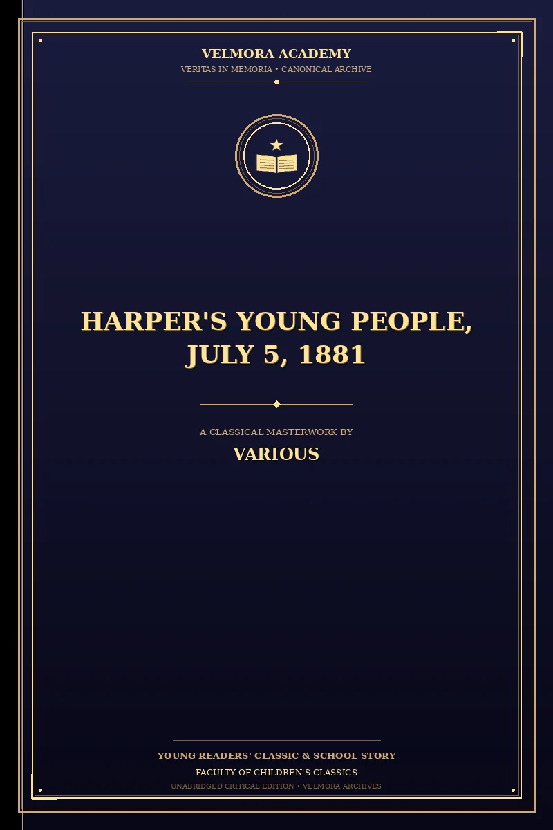 Harper's Young People, July 5, 1881
