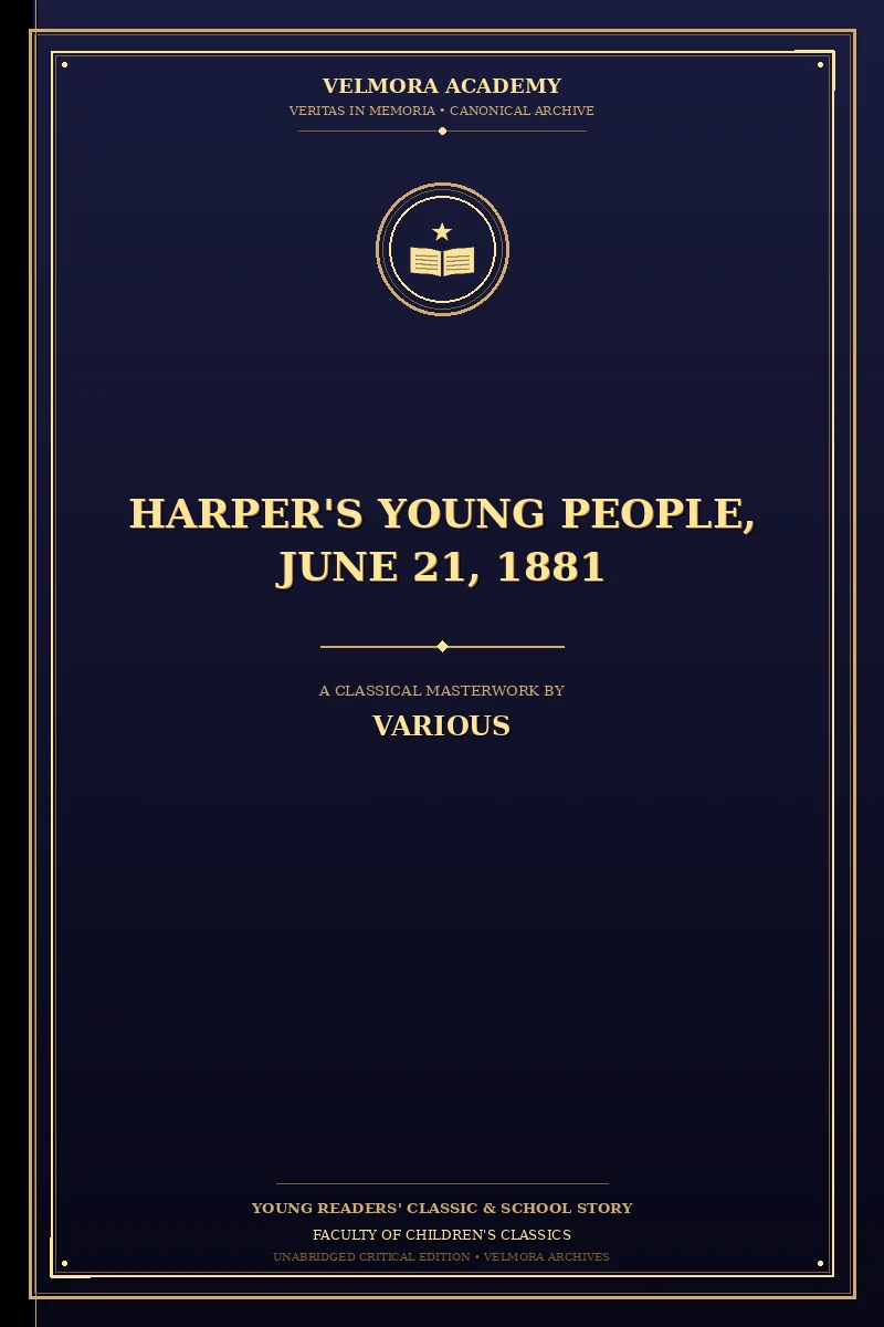 Harper's Young People, June 21, 1881