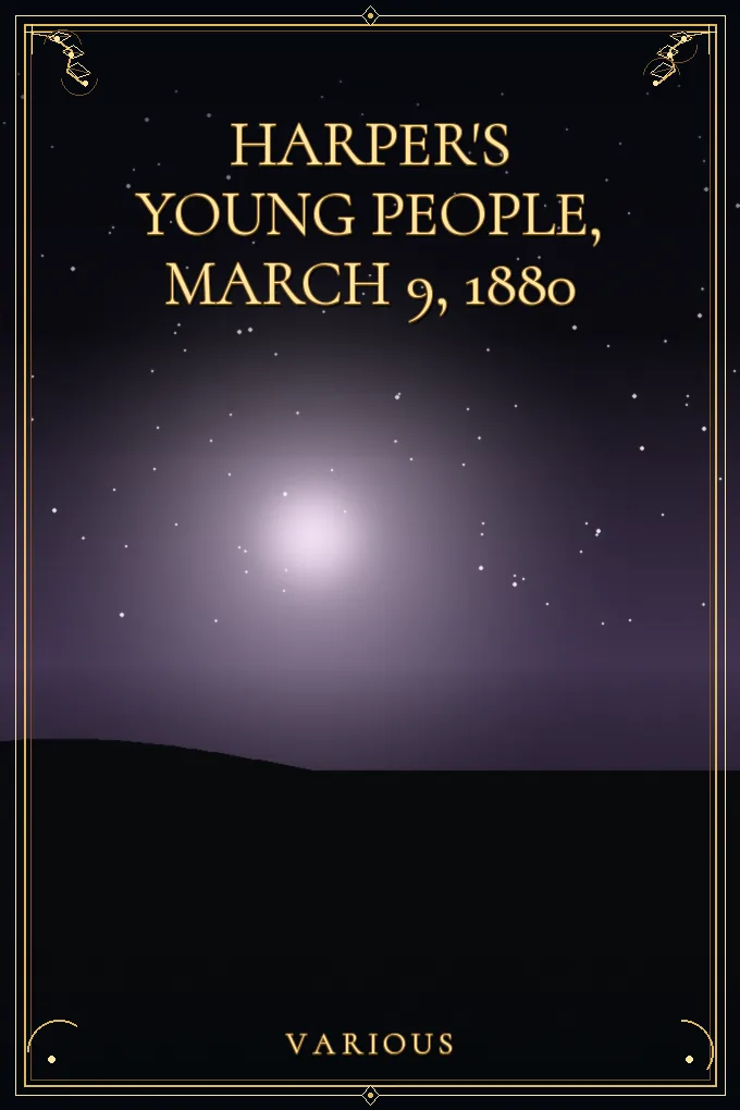 Harper's Young People, March 9, 1880