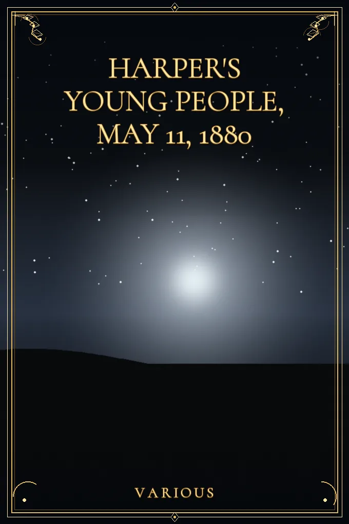 Harper's Young People, May 11, 1880