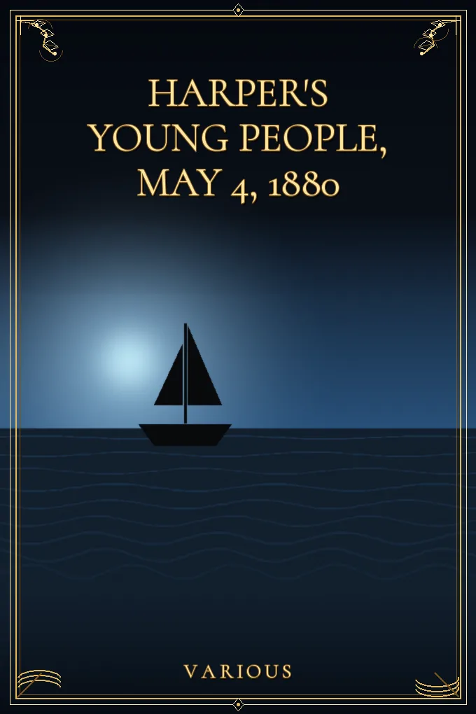 Harper's Young People, May 4, 1880