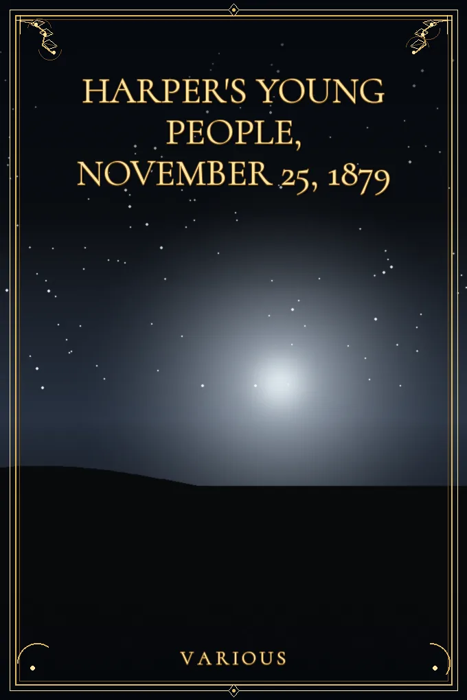 Harper's Young People, November 25, 1879