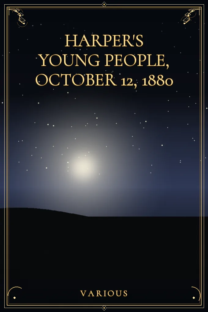 Harper's Young People, October 12, 1880