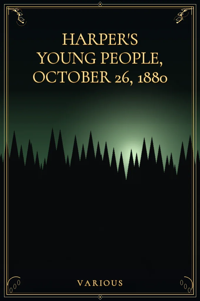 Harper's Young People, October 26, 1880