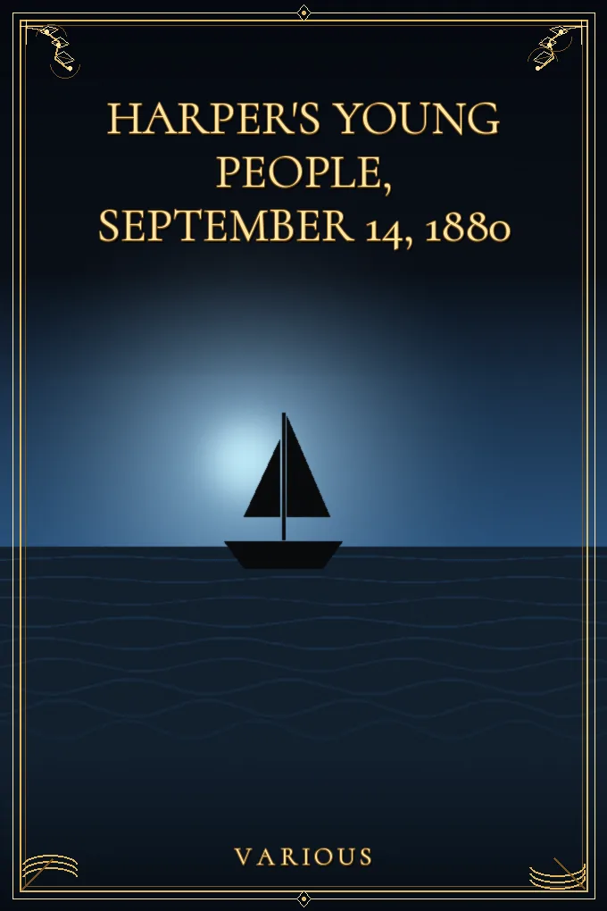 Harper's Young People, September 14, 1880