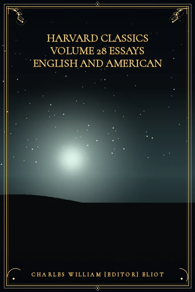 Cover of Harvard Classics Volume 28 Essays English and American