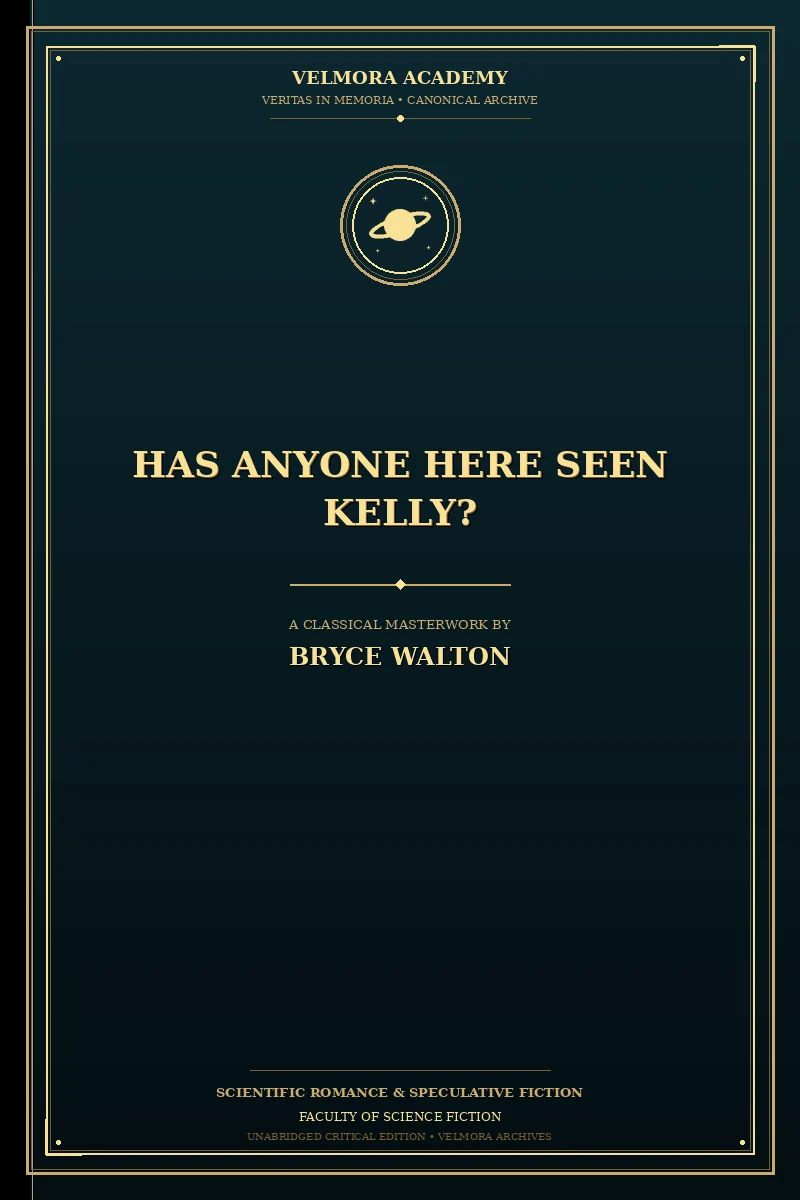 Cover of Has Anyone Here Seen Kelly?