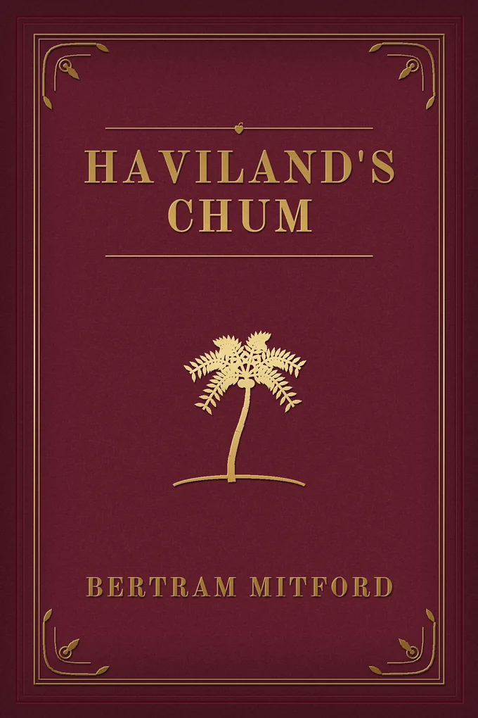 Haviland's Chum