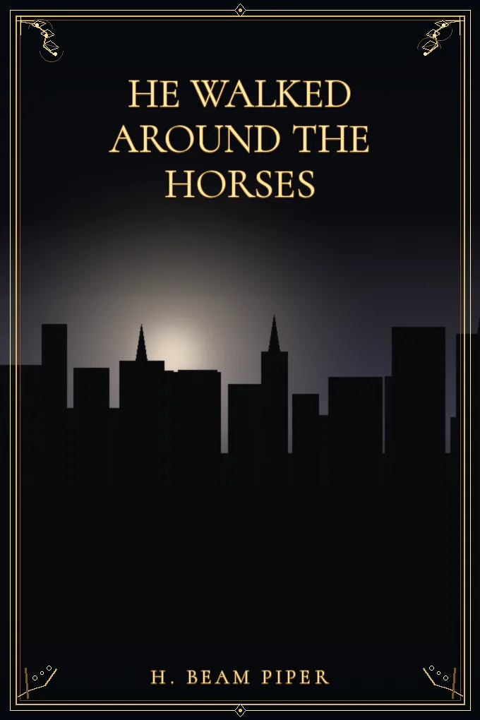 Cover of He Walked Around the Horses