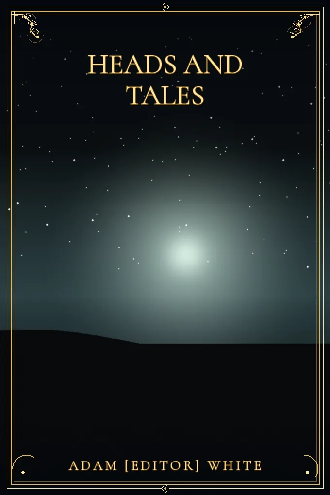 Heads and tales