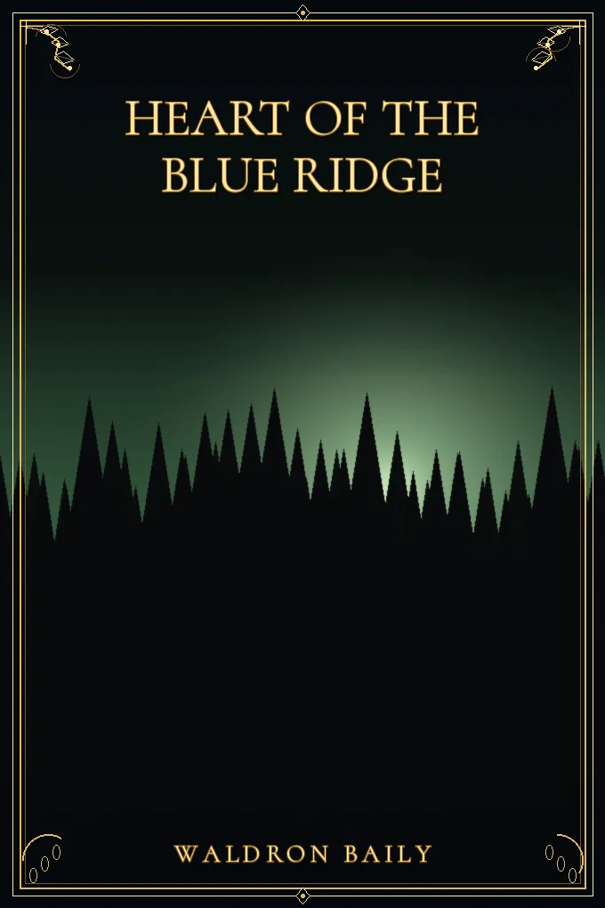 Heart of the Blue Ridge