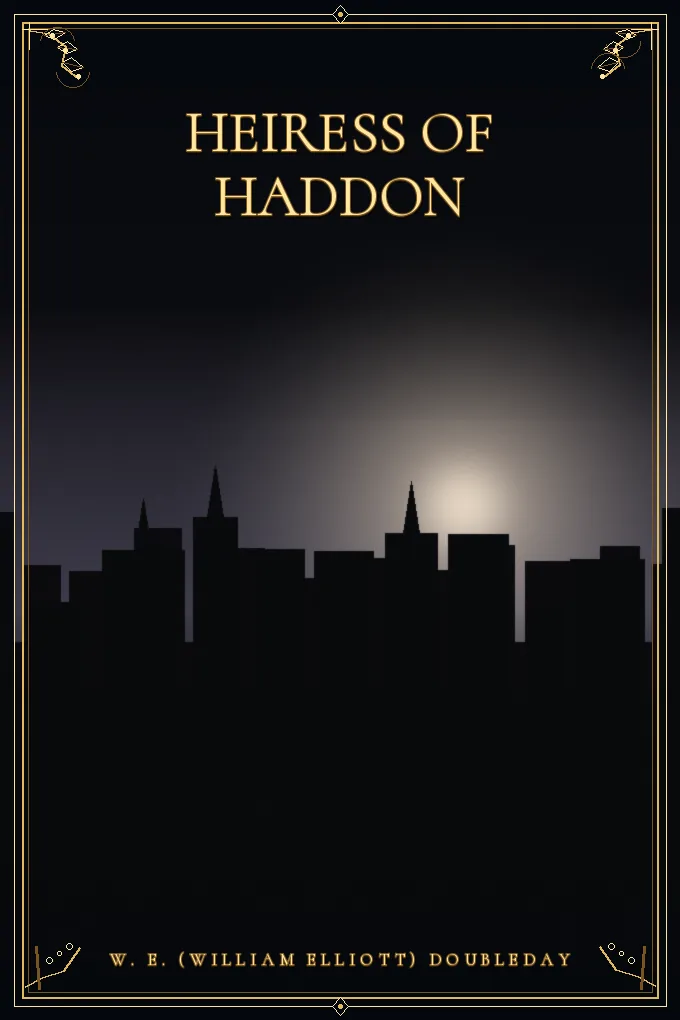 Heiress of Haddon