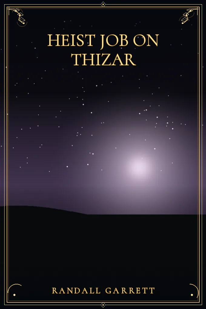 Cover of Heist Job on Thizar