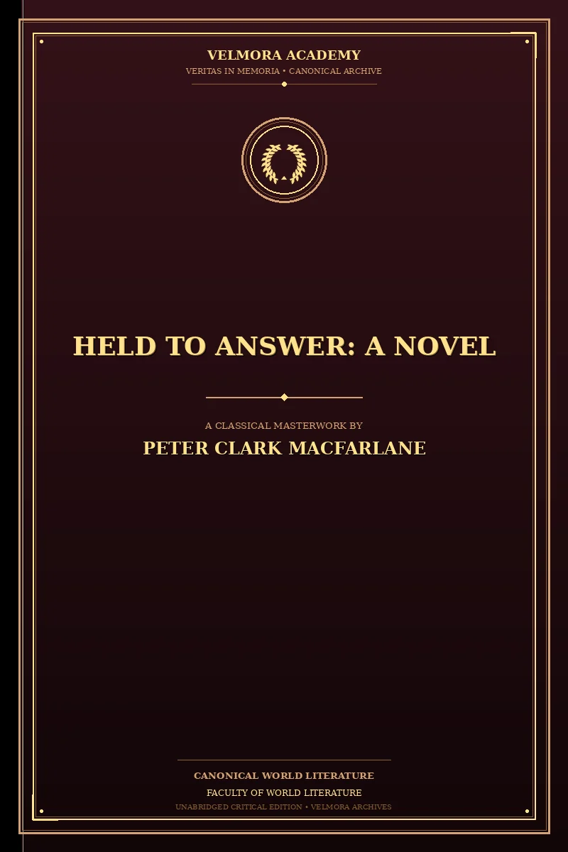 Cover of Held to Answer: A Novel