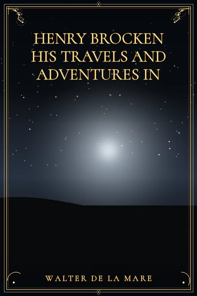 Cover of Henry Brocken His Travels and Adventures