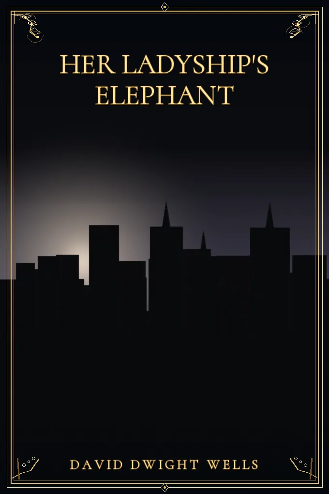 Her Ladyship's Elephant